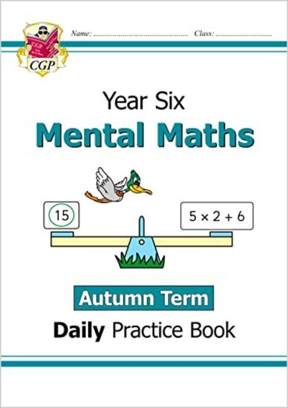 

New Ks2 Mental Maths Daily Practice Book Year 6 Autumn Term By CGP Books Paperback