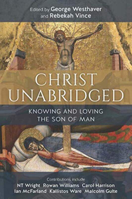 

Christ Unabridged by George WesthaverRebekah Vince-Paperback
