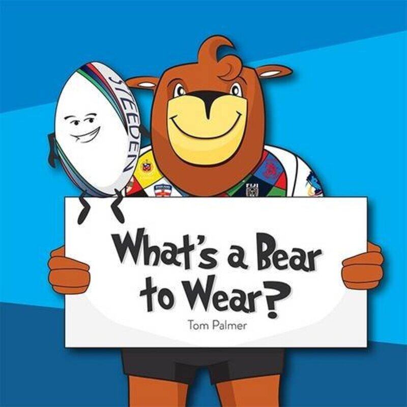 

Whats a Bear to Wear by Tom Palmer-Paperback