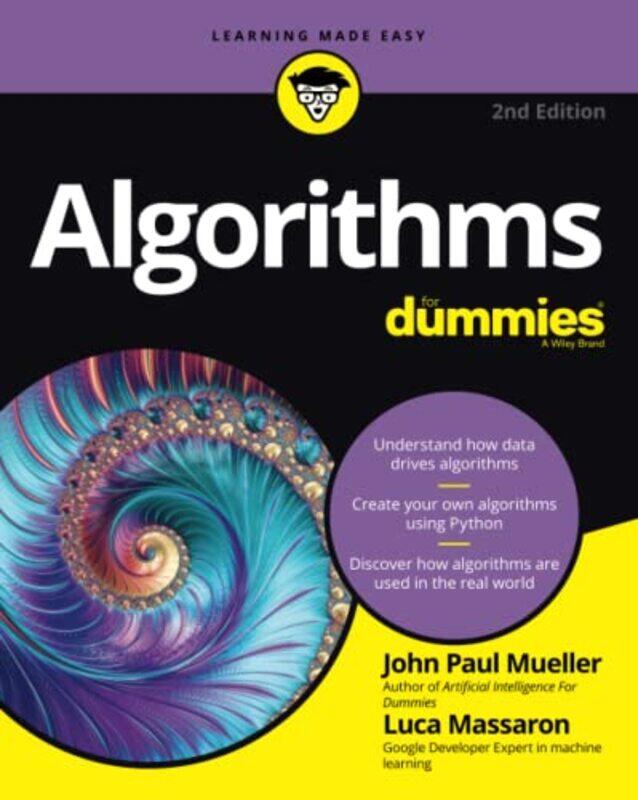 

Algorithms For Dummies by John Paul MuellerLuca Massaron-Paperback