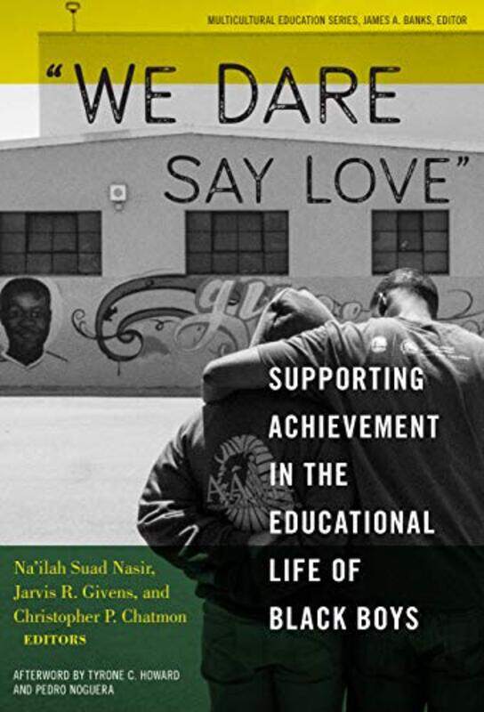 

We Dare Say Love by Na'ilah Suad NasirJarvis GivensChristopher P Chatmon-Paperback