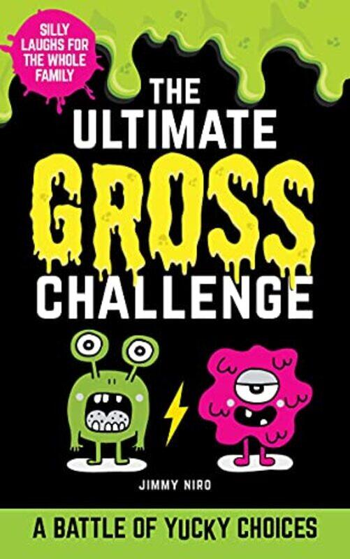 

The Ultimate Gross Challenge by Jimmy Niro-Paperback