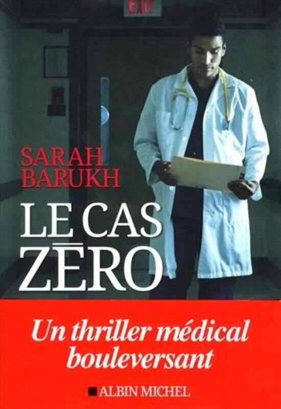 

Le Cas z ro,Paperback by Sarah Barukh