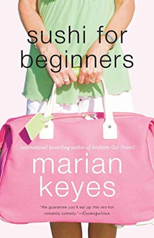 

Sushi For Beginners A Novel By Marian Keyes -Paperback