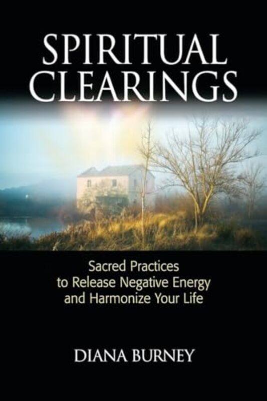 

Spiritual Clearings by Diana Burney-Paperback