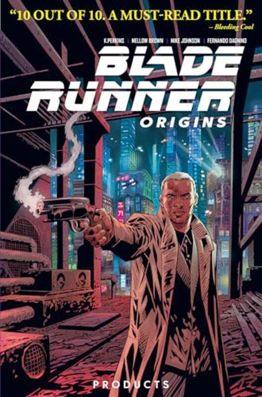 

Blade Runner: Origins Vol. 1 By K Perkins Paperback
