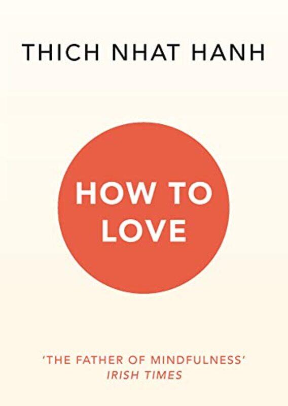 

How Toove By Thich Nhat - Paperback