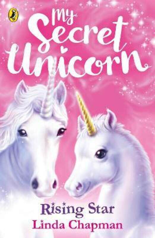 

My Secret Unicorn: Rising Star.paperback,By :Chapman, Linda