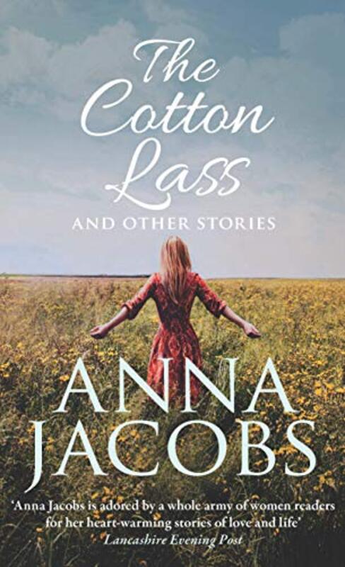 

The Cotton Lass and Other Stories by Anna Jacobs-Paperback