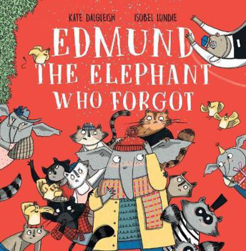 

Edmund The Elephant Who Forgot, Hardcover Book, By: Kate Dalgleish