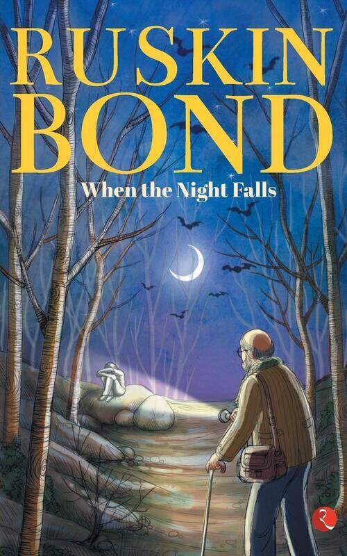 

When The Night Falls, Paperback Book, By: Ruskin Bond