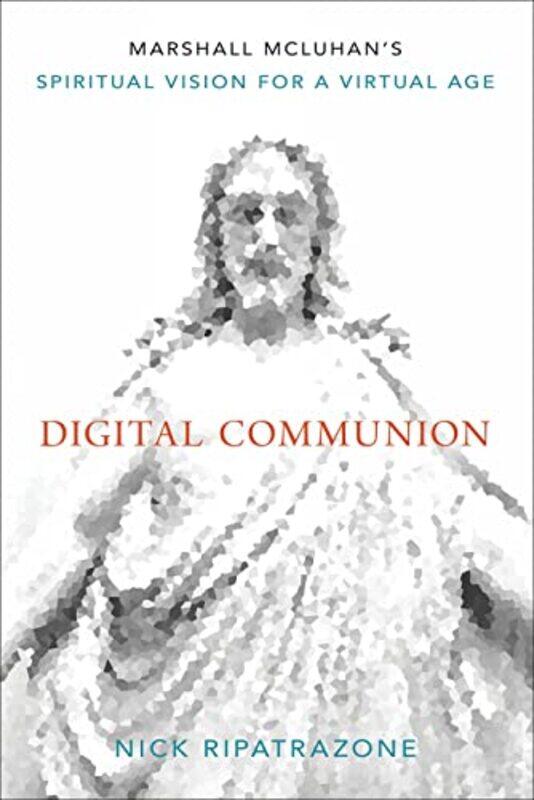 

Digital Communion by Nick Ripatrazone-Hardcover