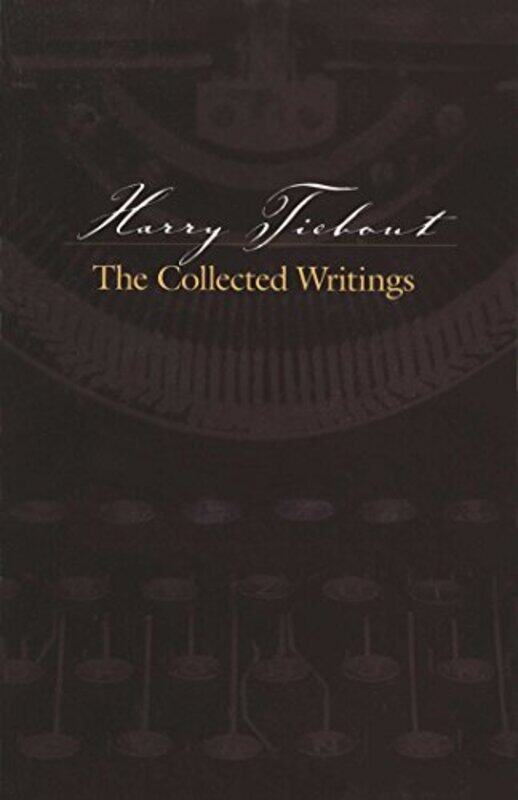 

Harry Tiebout Coll Writings By Anonymous - Paperback