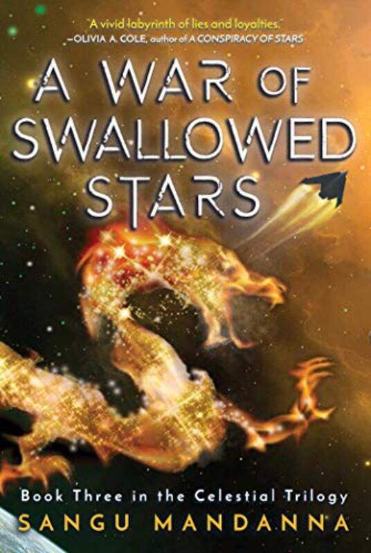 

A War of Swallowed Stars by Sangu Mandanna-Paperback