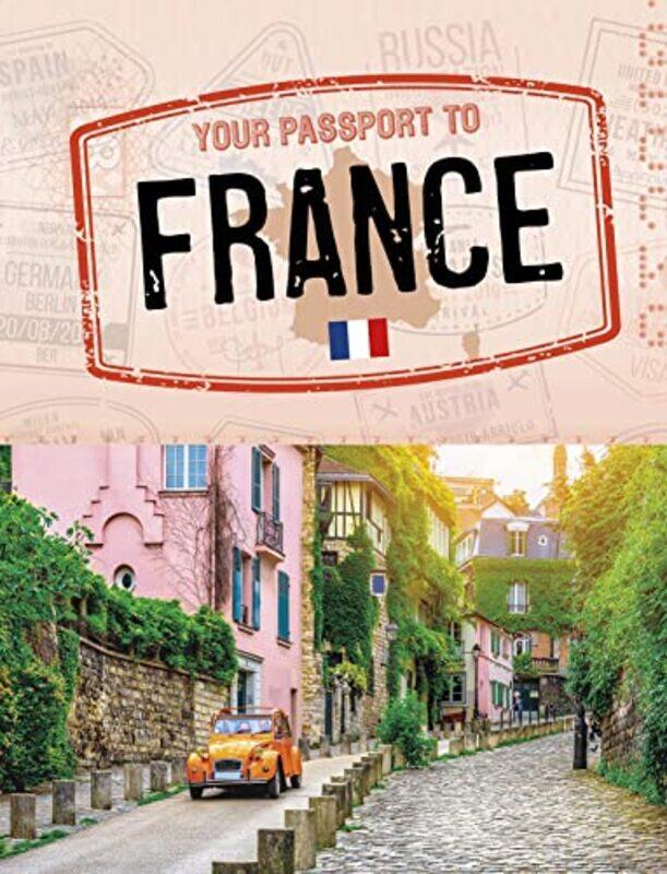 

Your Passport to France-Hardcover