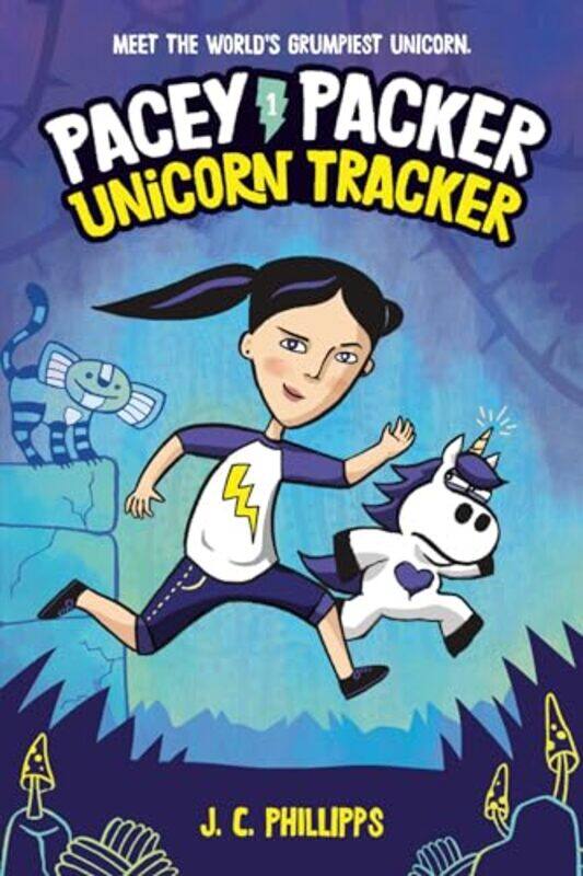 

Pacey Packer Unicorn Tracker Book 1 by JC Phillipps-Paperback