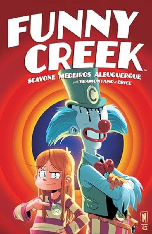 

Funny Creek by Rafael AlbuquerqueRafael ScavoneEduardo Medeiros-Paperback