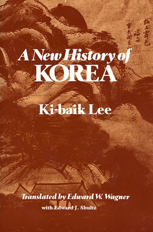 

A New History of Korea by Ki-baik LeeEdward W Wagner-Paperback