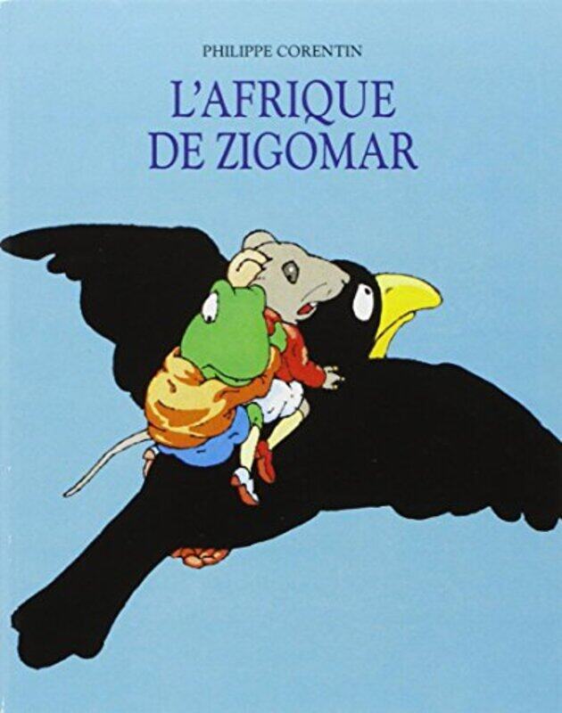 

Lafrique De Zigomar by Corentin Philippe - Paperback