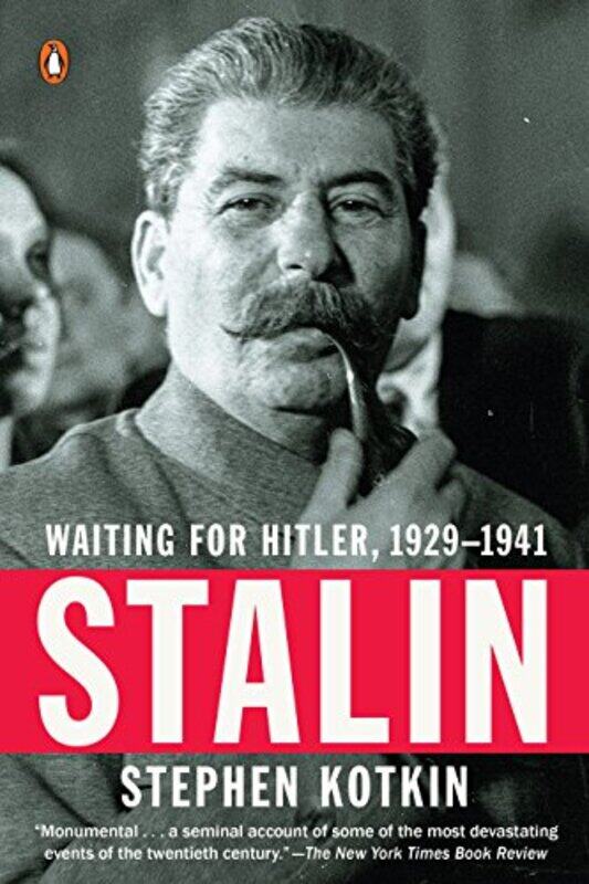 

Stalin Waiting For Hitler 19291941 By Stephen Kotkin Paperback