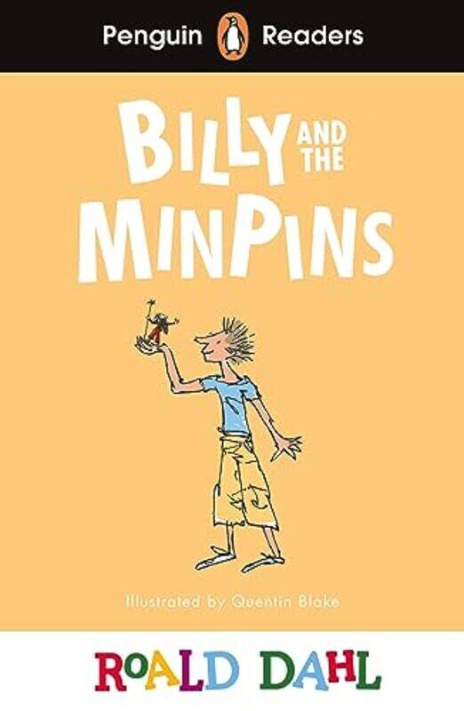 

Penguin Readers Level 1 Roald Dahl Billy and the Minpins ELT Graded Reader by Roald DahlQuentin Blake-Paperback