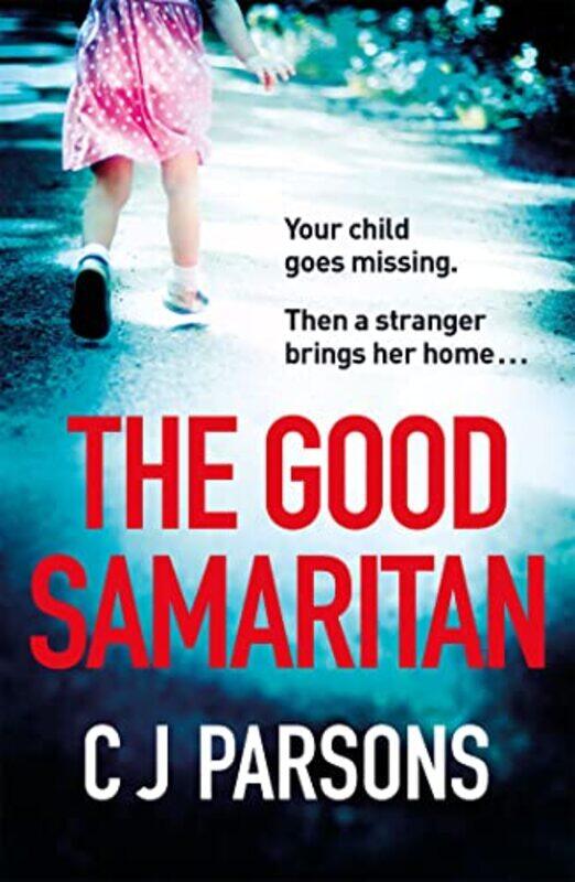 

The Good Samaritan by C J Parsons-Paperback