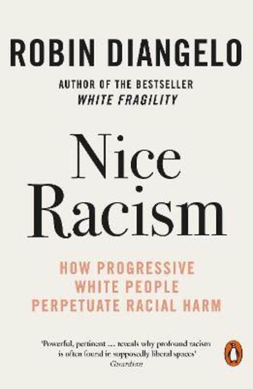 

Nice Racism,Paperback,ByRobin DiAngelo