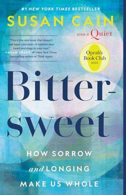 

Bittersweet How Sorrow And Longing Make Us By Cain Susan - Paperback