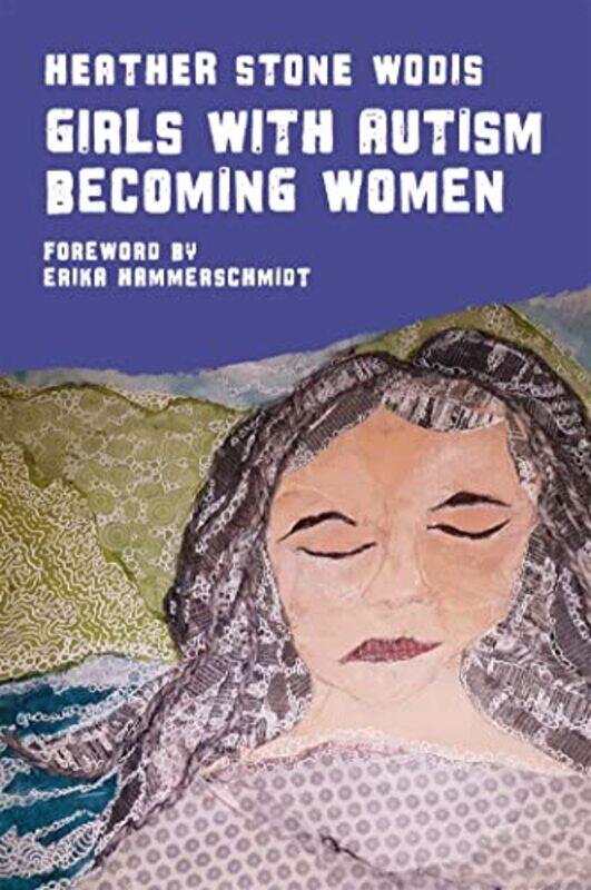 

Girls with Autism Becoming Women by Eric RasmussenJonathan Bate-Paperback