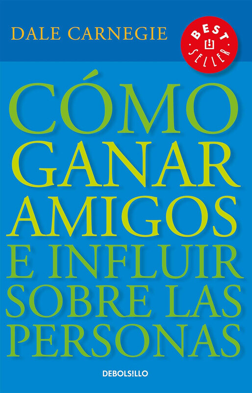 

Como Ganar Amigos E Influir Sobre Las Pe, Paperback Book, By: Dale Carnegie