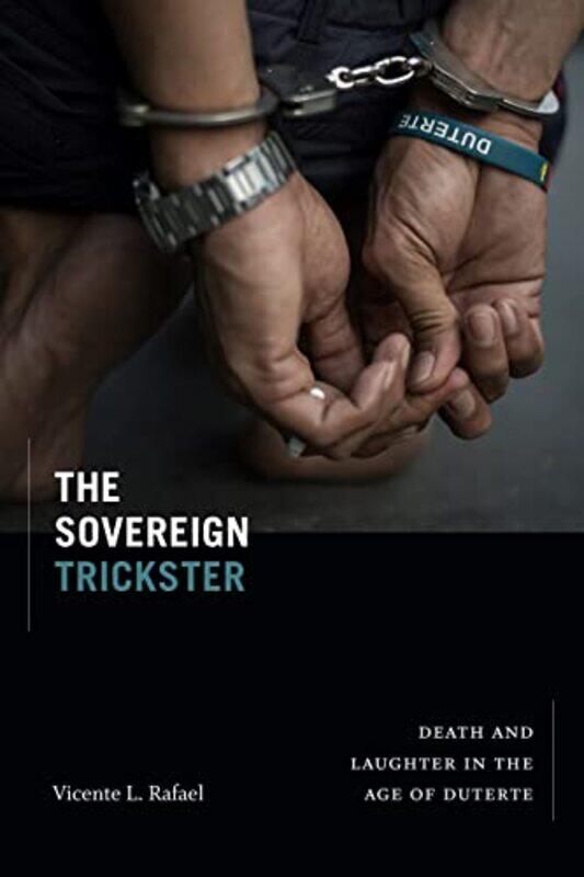 

The Sovereign Trickster by Vicente L Rafael-Paperback