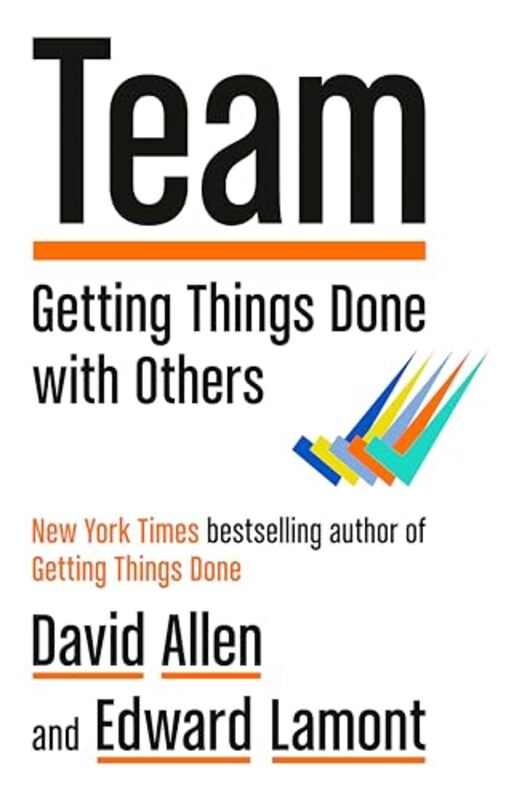 

Team Getting Things Done With Others by Allen, David - Lamon..Hardcover