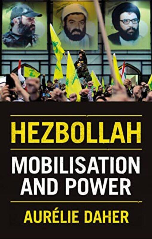 

Hezbollah by Aurelie Daher-Hardcover