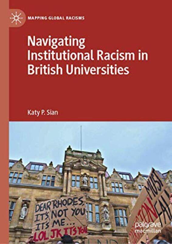 

Navigating Institutional Racism in British Universities by Insight Editions-Hardcover