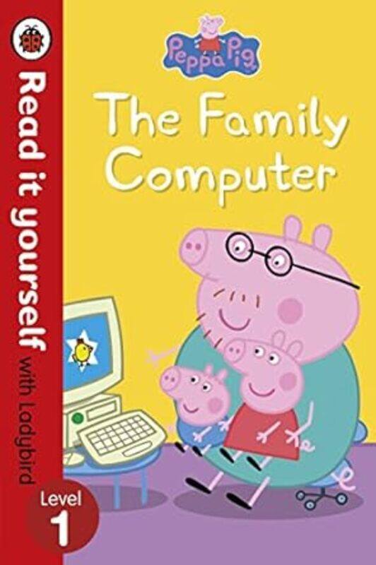 

Peppa Pig The Family Computerread It Yourself With Ladybird Level 1
