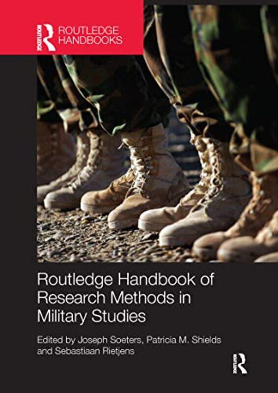 

Routledge Handbook of Research Methods in Military Studies by Nicolas Ruesch-Paperback