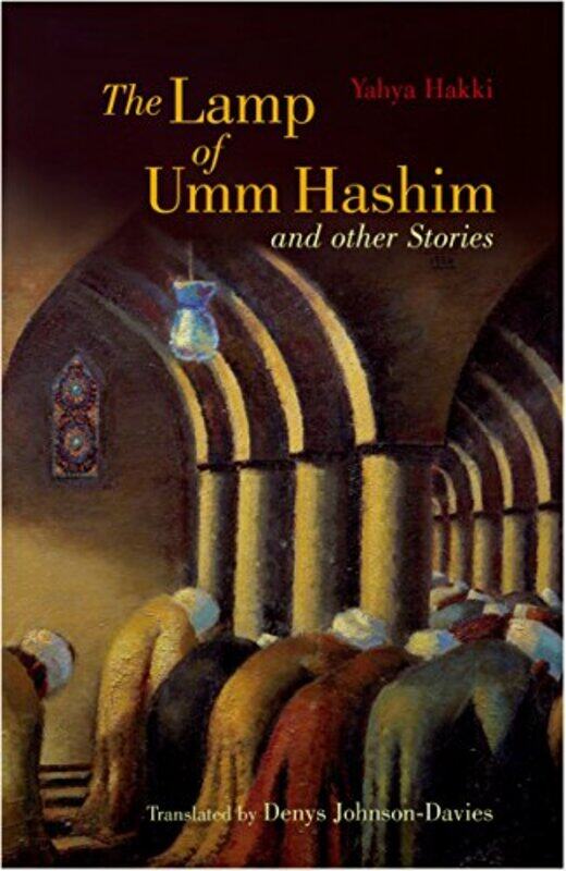 

Lamp Of Umm Hashim by Yahya Hakki..Paperback