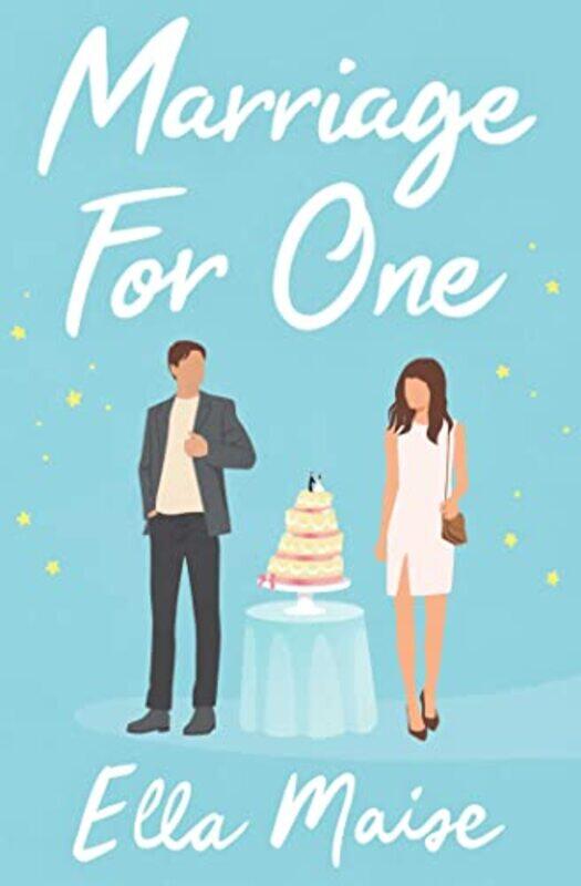 

Marriage for One by Ella Maise-Paperback