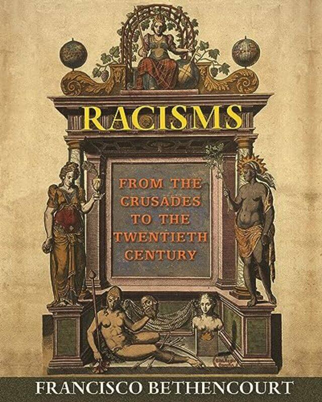 

Racisms by Francisco Bethencourt-Paperback