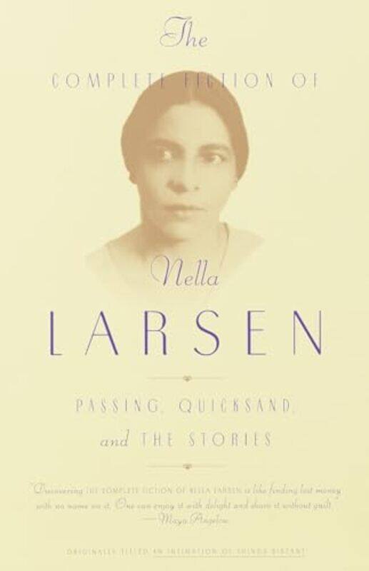 

The Complete Fiction of Nella Larsen by Nella LarsenCharles Larson-Paperback