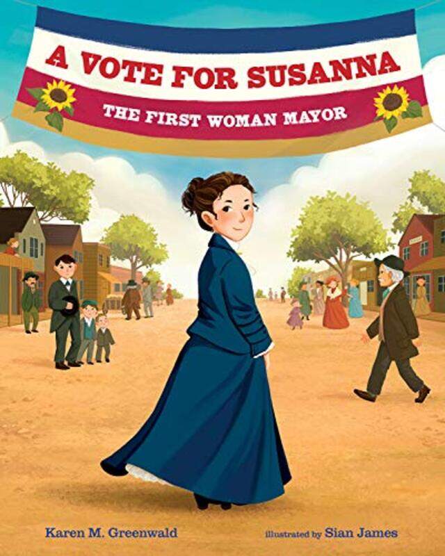 

Vote For Susanna by KAREN M GREENWALD-Hardcover