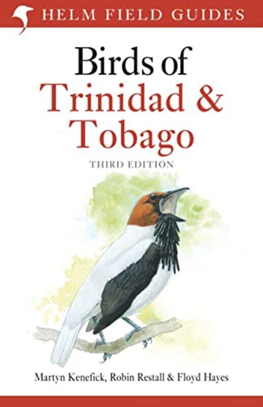 

Field Guide to the Birds of Trinidad and Tobago by Lois A LanningTiffanee Brown-Paperback