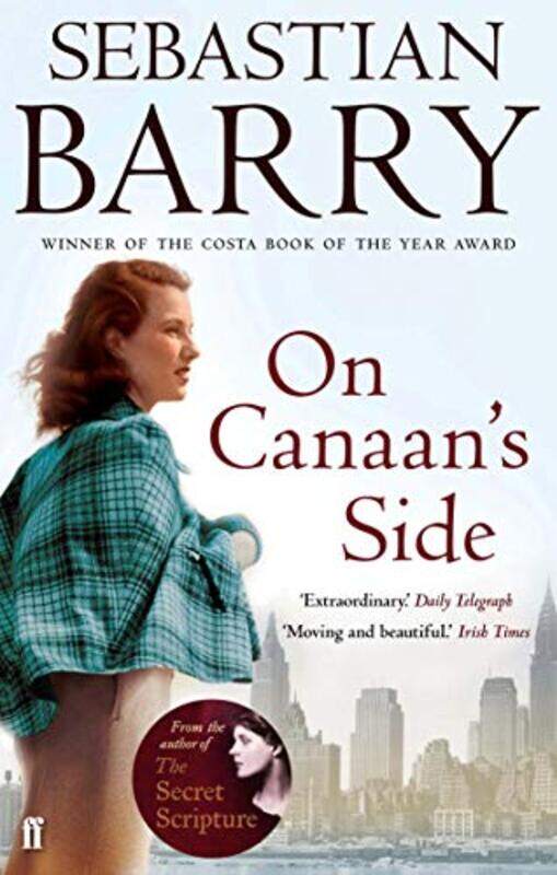 

On Canaans Side by Sebastian Barry-Paperback