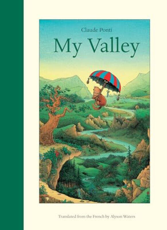 

My Valley by Claude PontiAlyson Waters-Paperback