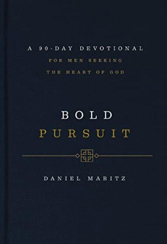 

Bold Pursuit by Daniel Maritz-Hardcover