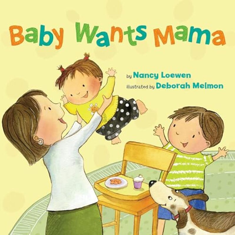 

Baby Wants Mama By Loewen Nancy - Paperback