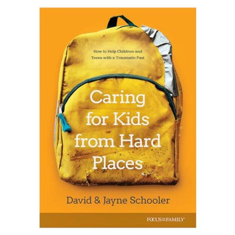 

Caring For Kids From Hard Places By Schooler Jayne E - Paperback