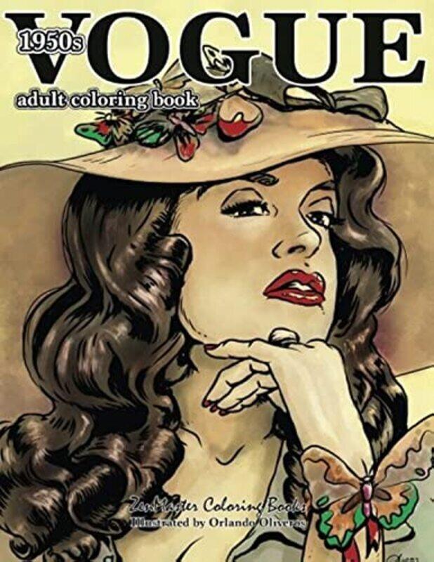 

Vogue 1950s Adult Coloring Book: 50s Fashion Coloring Book for Adults,Paperback,By:Zenmaster Coloring Books