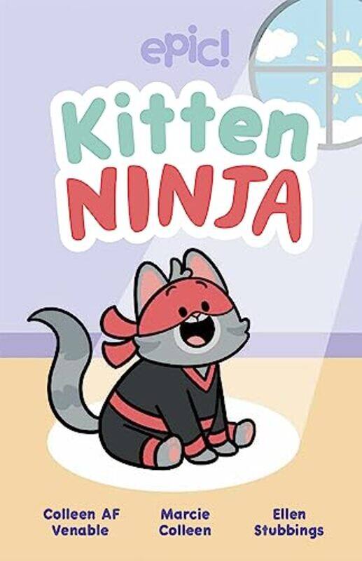 

Kitten Ninja by Colleen AF VenableMarcie ColleenEllen Stubbings-Hardcover