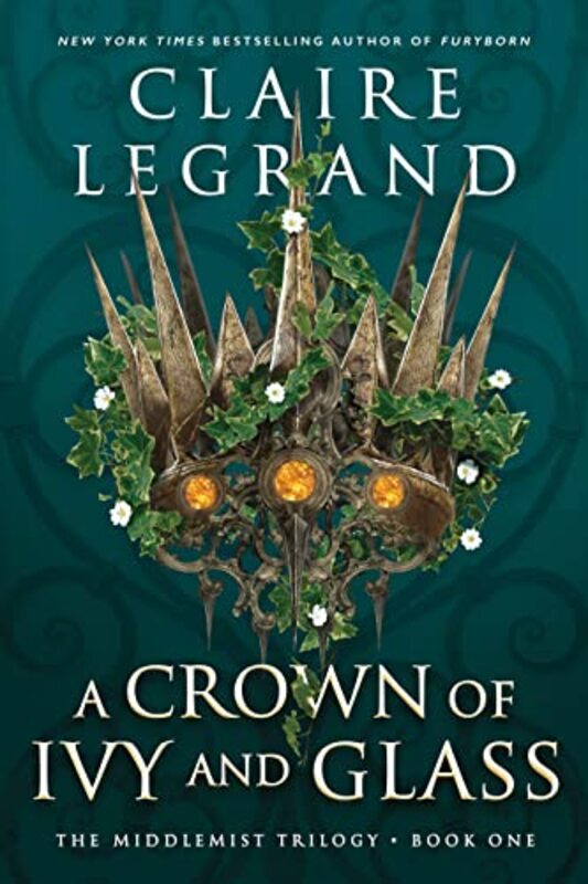 

Crown Of Ivy And Glass By Legrand Claire - Hardcover